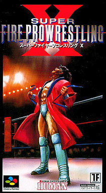 スーパーファイヤープロレスリングX｜スーパーファミコン（SFC）｜ヒューマン